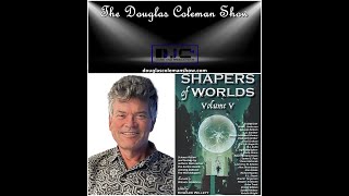 The Douglas Coleman Show w Edward Willett 2