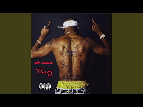 Up Grade - Thug
