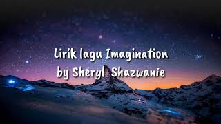 Lirik lagu Shawn mendes-Imagination cover by Sheryl Shazwanie