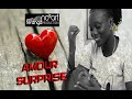 Amour suprise