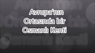 Avrupa 'nin Ortasında bir Osmanlı kenti Sarayova 1910