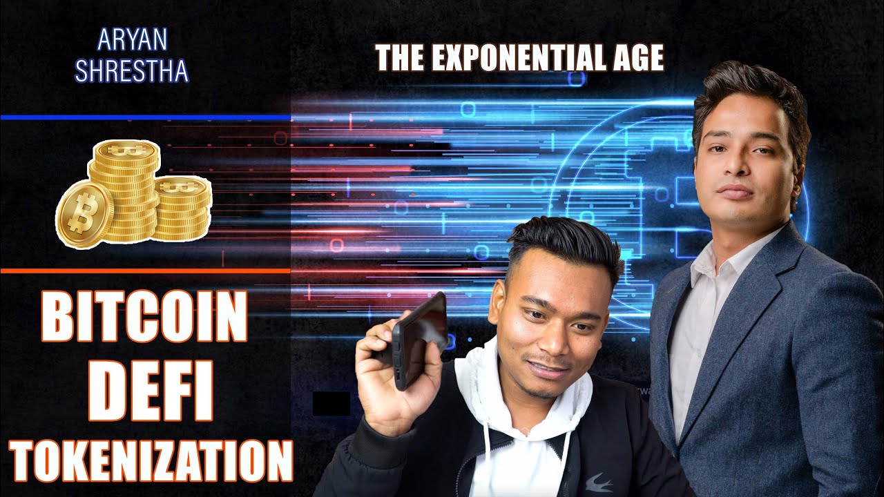 Bitcoin, DeFi, Tokenization, Adoption and Nepal |Aryan Shrestha|
