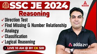 SSC JE 2024 EXAM | Reasoning | Direction Test Find Missing & Number Relationship | By CK Sir