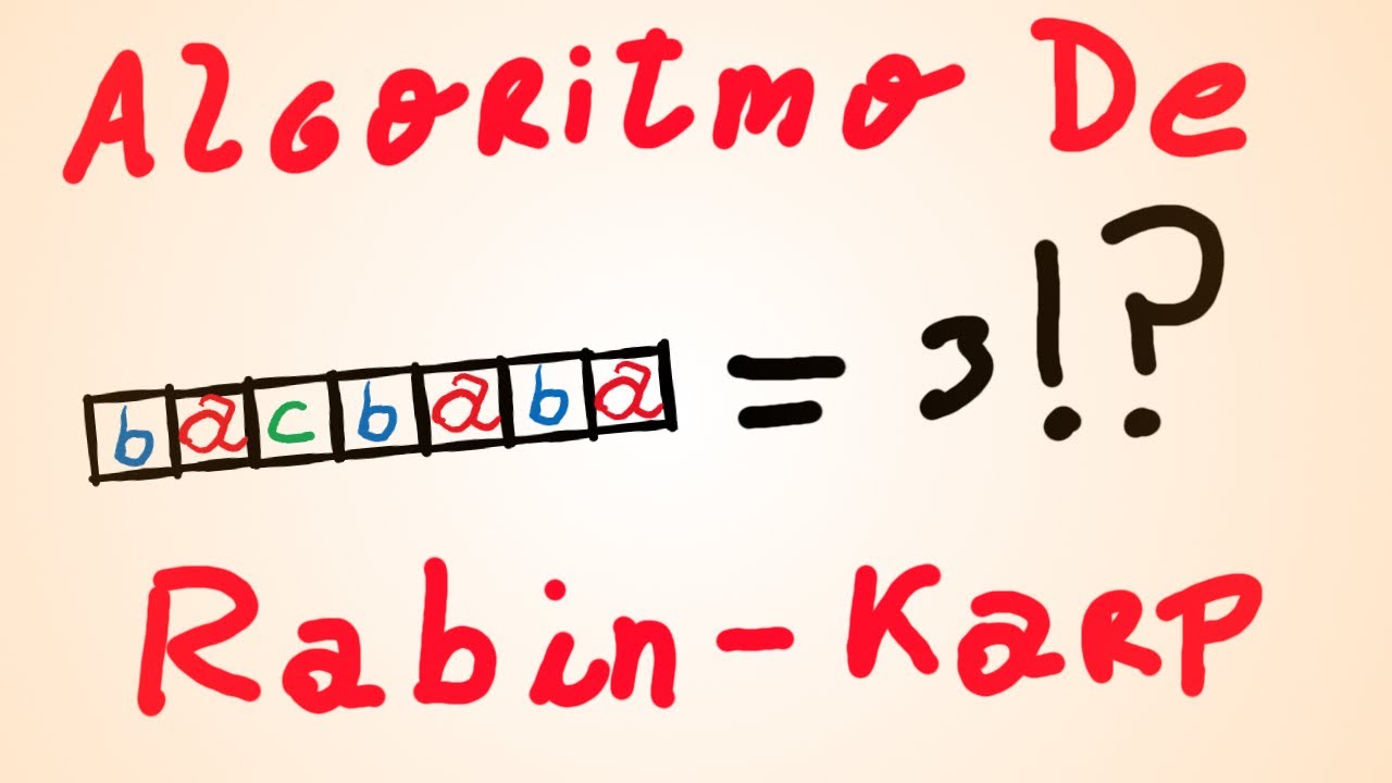 String Matching - Algoritmo Rabin-Karp - YouTube