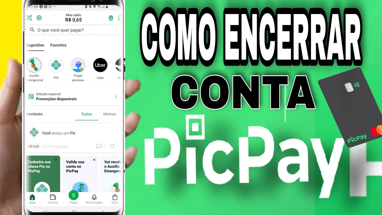 COMO ENCERRAR CONTA PICPAY - YouTube