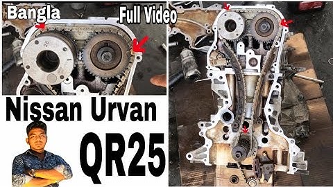 How To Nissan Urvan 2015 QR25 Engine Timing Mark Full Video