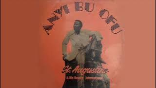 St. Augustine & His Rovers International – Anyi Bu Ofu/Orin Do