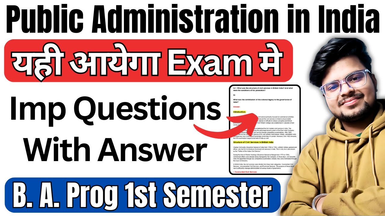 Public Administration in India: BA Program 1st Sem Important Questions With Answer - DU SOL NCWEB