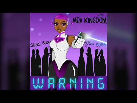 Jada Kingdom ~ Warning (Official Audio)