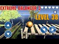 Extreme Balancer 3 Level 38