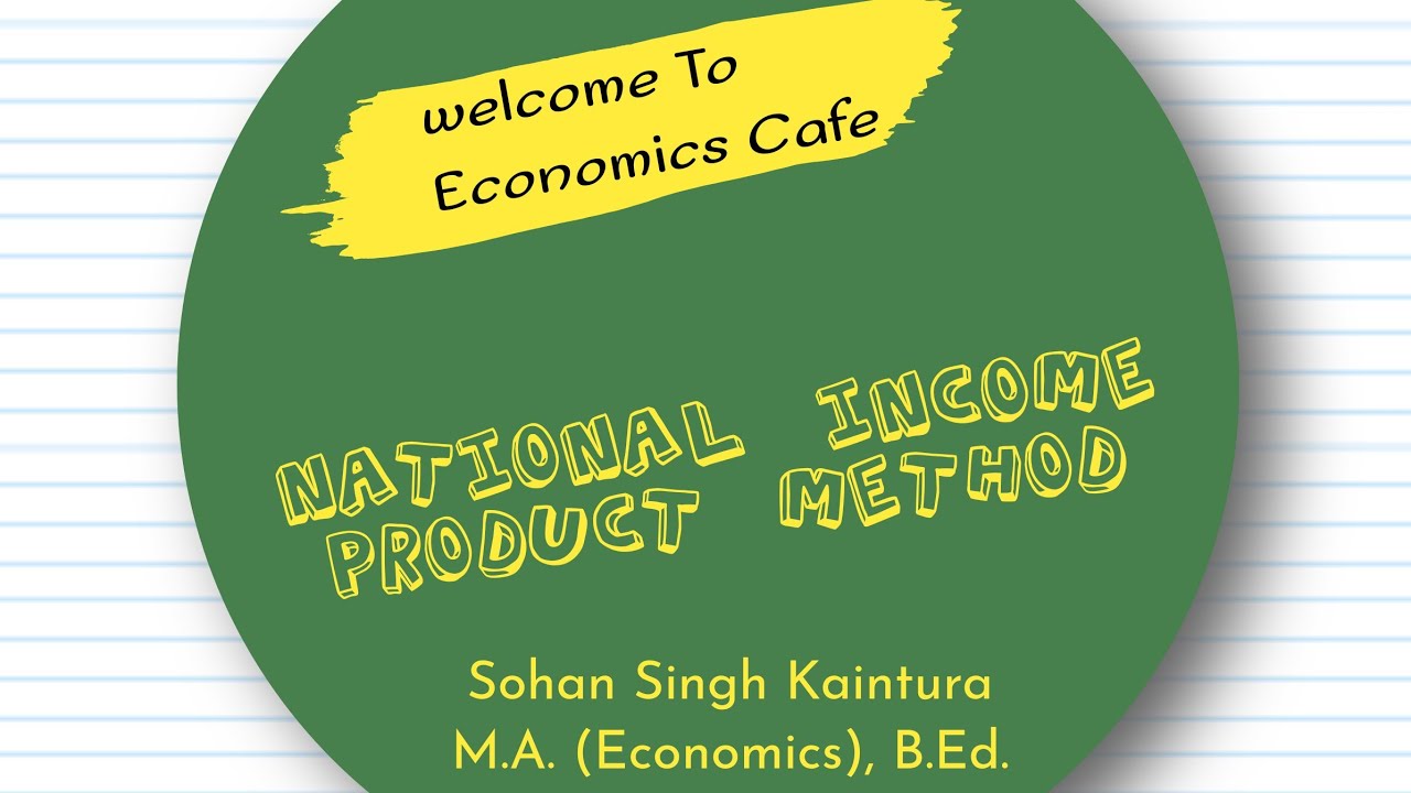 national-income-product-method-methods-of-calculating-national