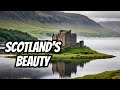 The Most Beautiful Places in Scotland