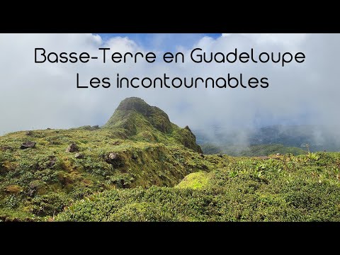 Guadeloupe : les incontournables de la Basse-Terre (partie Ouest de l'île)