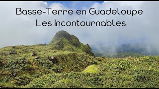 Guadeloupe : les incontournables de la Basse-Terre (partie Ouest de l'île)