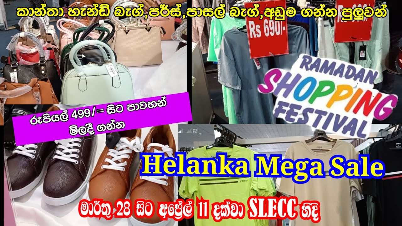 Ramadan Shopping Festival  Helanka Shoe Mega Sale  SLECC