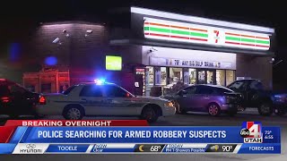 Police searching for armed robbery suspects