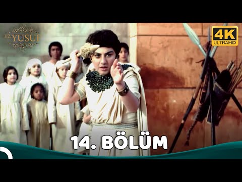 Hz. Yusuf 14.Bölüm (4K)