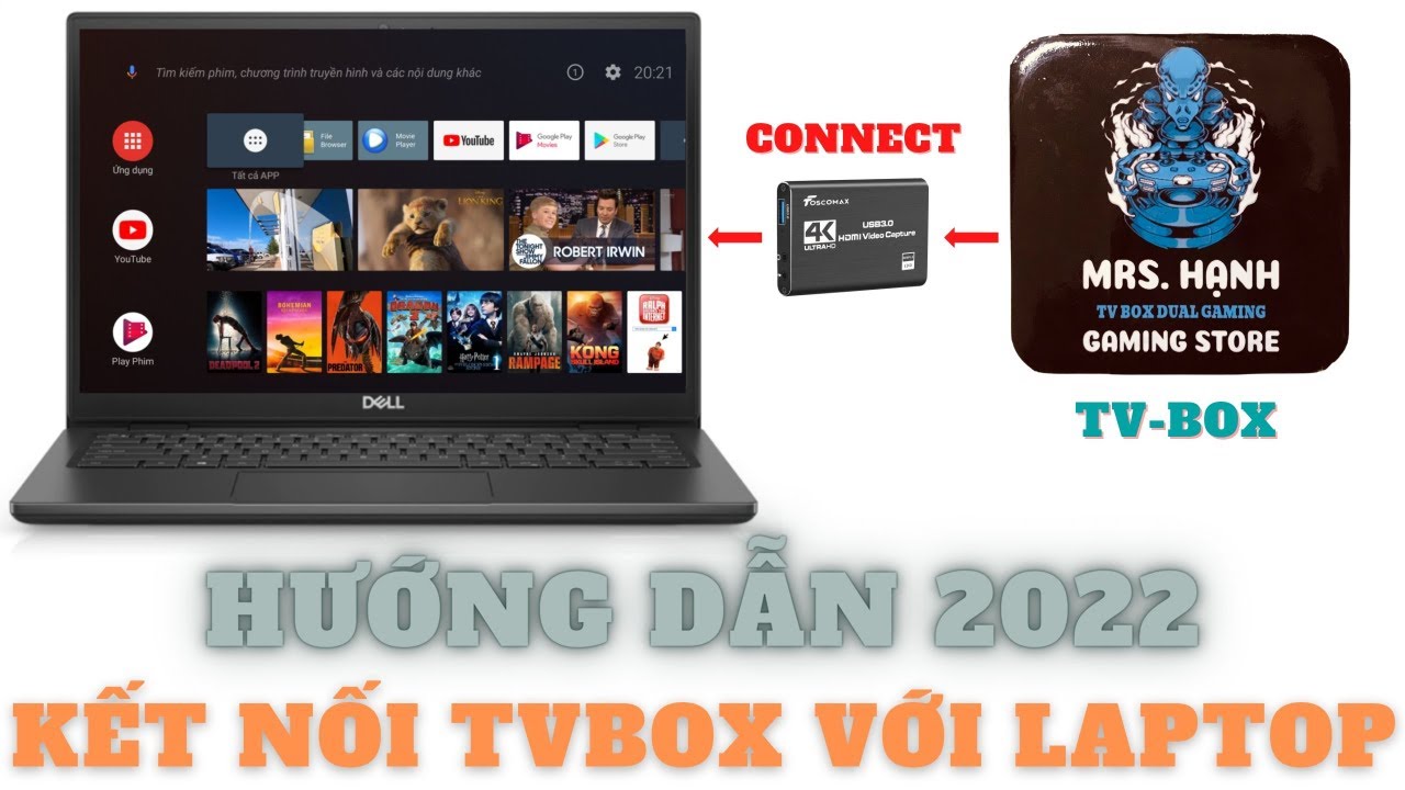 2. Các phương pháp kết nối Tivi Box với màn hình máy tính