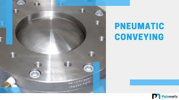 Pressure vessel dense phase pneumatic conveying - MaxFlow® - Palamatic Process Inc.