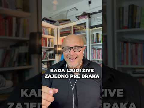 Video: Zašto parovi žive zajedno?