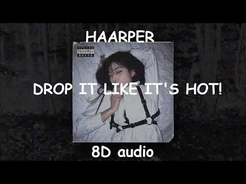 Haarper - drop IT like IT's hot! 