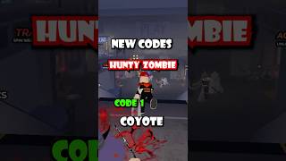 All New Hunty Zombie CODES (UPDATE)