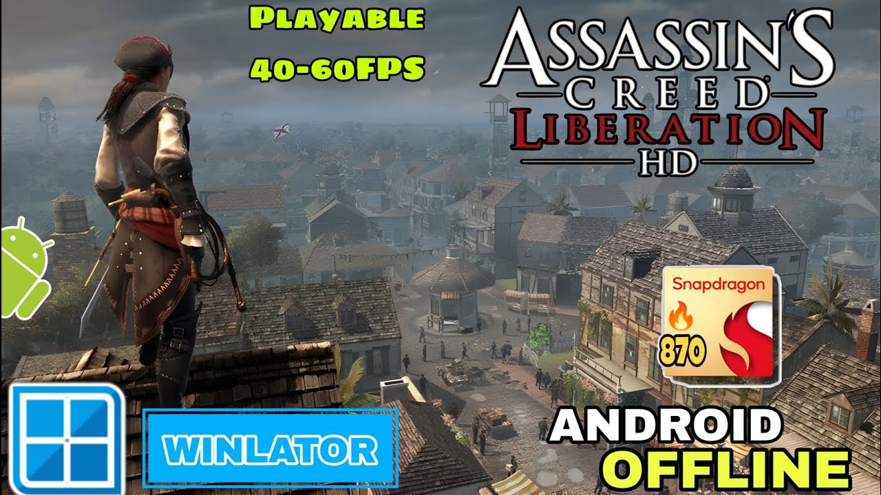 Assassin's Creed Liberation HD on ANDROID/MOBILE Winlator Snapdragon 870+Settings