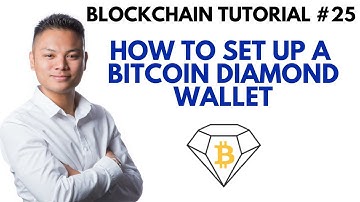 Blockchain Tutorial #25 - How To Setup A Bitcoin Diamond Wallet