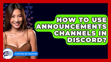 How To Use Announcements Channels In Discord? - Everyday-Networking