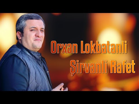 Orxan Lokbatanli - Ogru Rafet 2023 (Ad Gunu)