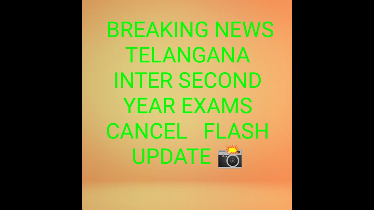 TELANGANA INTER SECOND YEAR EXAMS CANCELLED NEWS||