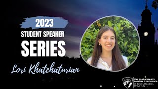 Lori Khatchaturian presents on The Implementation of Prosthetics in Developing Countries | 2023 GHLC