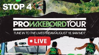 Pro Wakeboard Tour 2025 - Stop 4, Pueblo, Colorado | Full Live Stream
