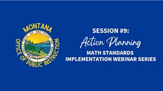 Math Implementation Webinar #9: Action Planning & Next Steps Profile