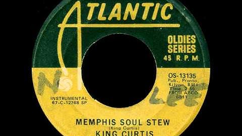 KING CURTIS - Memphis Soul Stew