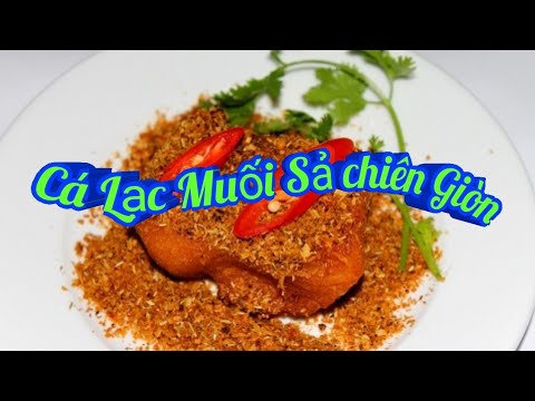 #1 Hướng Dẫn Món Cá Lạc Muối Sả Chiên /Món Ăn Gia Đình Mới Nhất