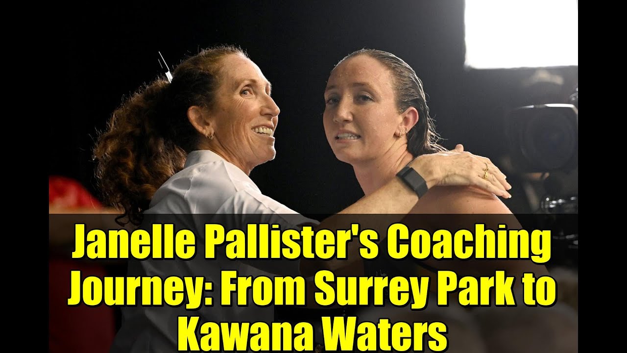 Janelle Pallister's Coaching Journey: From Surrey Park to Kawana Waters