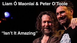 Isn&#39;t It Amazing - Liam Ó Maonlaí &amp; Peter O&#39;Toole - Beauforthuis 12 April 2018