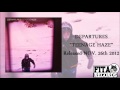 Departures | Teenage Haze HD