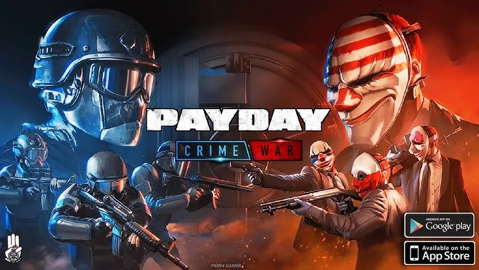 PAYDAY: Crime War para Android - Baixe o APK na Uptodown