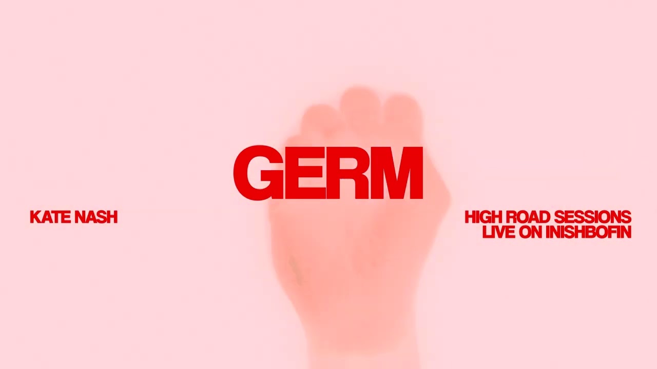 Watch Kate Nash + Boomvision - GERM (High Road Sessions live on Inishbofin) (Official Visualizer) on YouTube Watch Kate Nash + Boomvision - GERM (High Road Sessions live on Inishbofin) (Official Visualizer) on YouTube