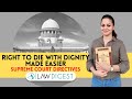 Right to die with dignity simplified | Supreme Court Ruling