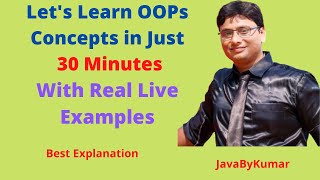 OOPs Concepts in Just 30 Minutes | Java OOPs Concepts - Classes, Objects and Methods in Java