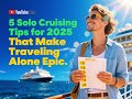 5 Solo Cruising Tips for 2025 That Make Traveling Alone Epic. #CruiseAdventures #CruiseLife