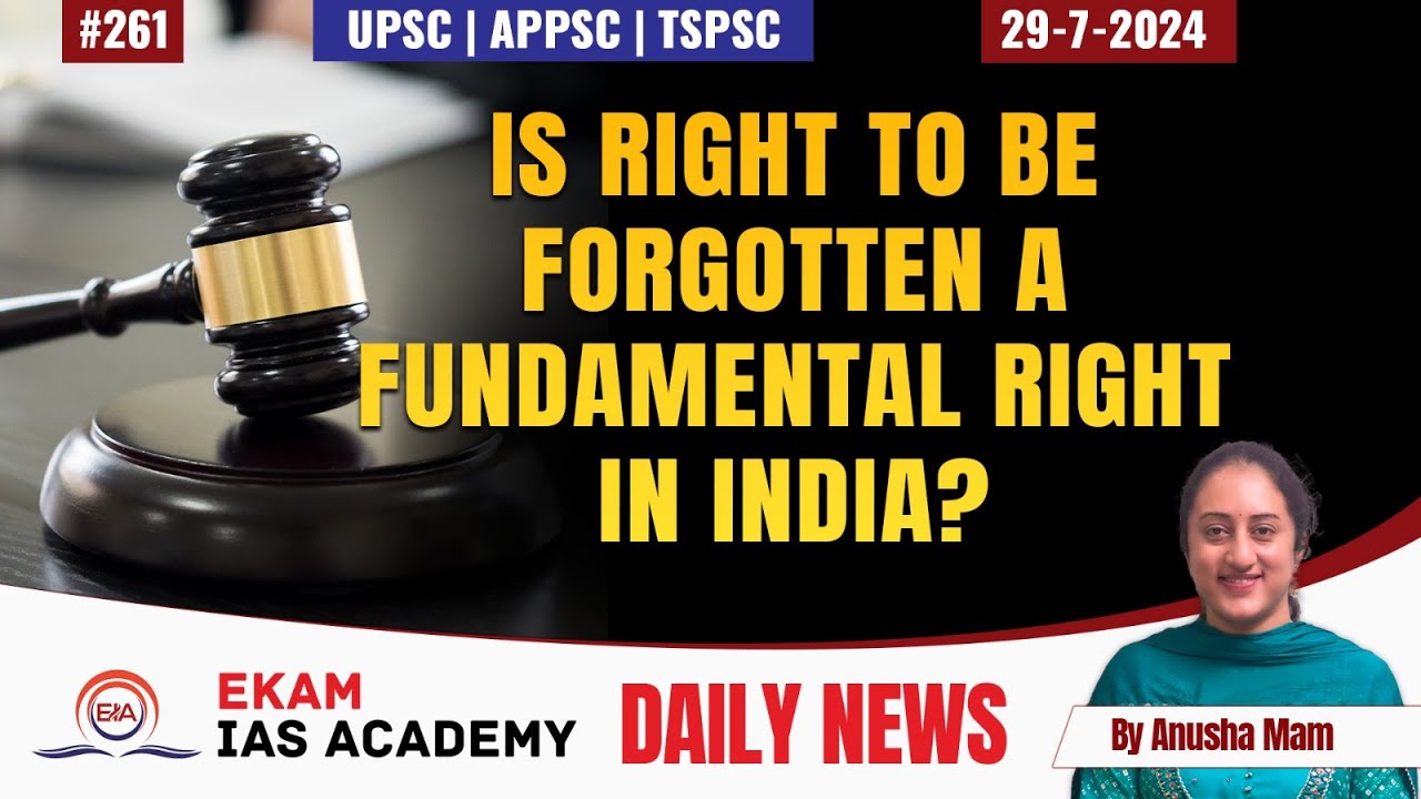 Is Right to be forgotten a fundamental right in India?