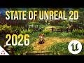 Making 2D Games with Unreal Engine 5 in 2026
