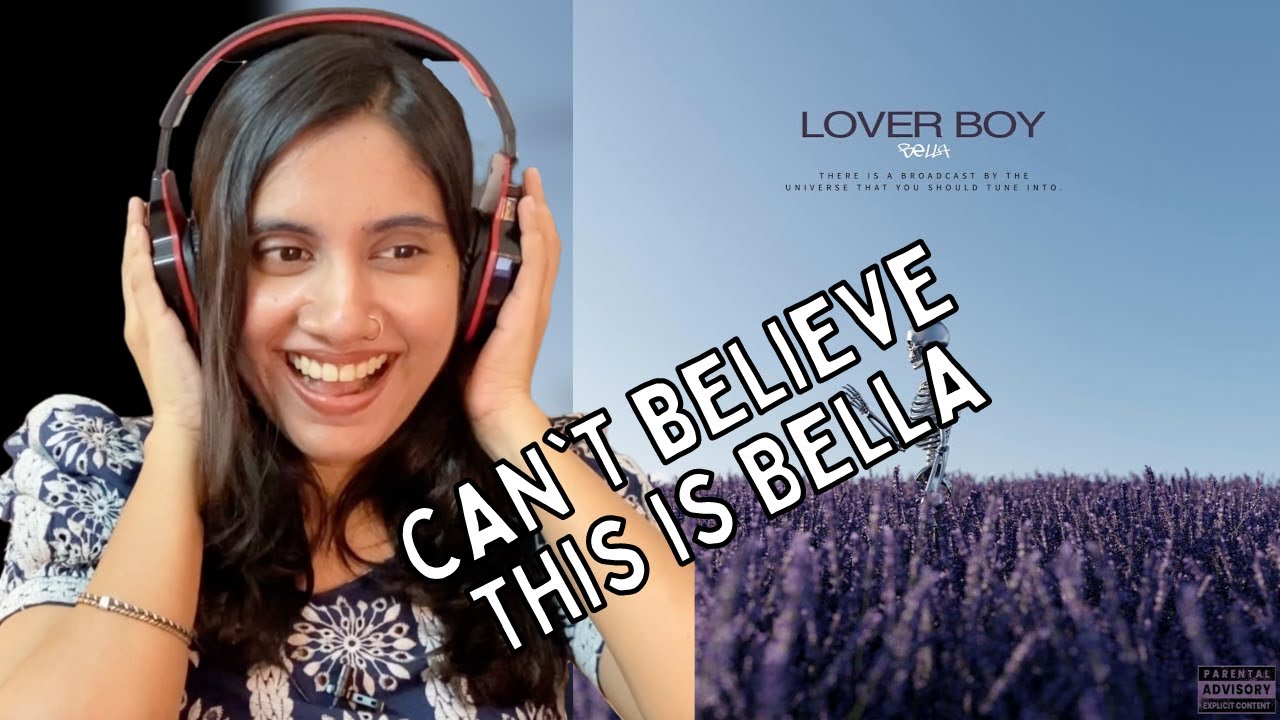 Bella   Lover Boy Song Reaction   GLORY OF GOD MIXTAPE 3  Ashmita Reacts