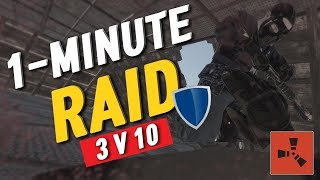 RUSTㆍThe FASTEST Raid Defense - 3v10 VANILLA [1/2]