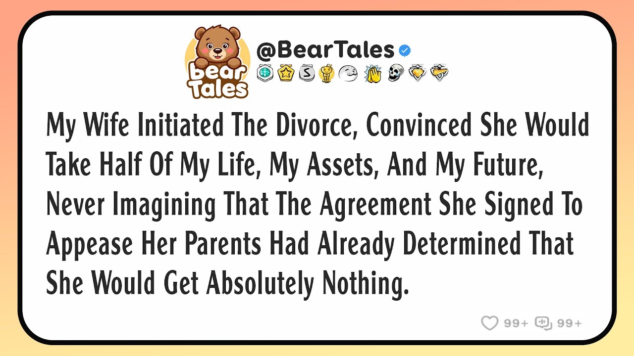 My wife initiated the divorce, convinced she would take half of my life, my assets, and my future...
