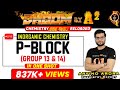 P Block Elements Group 13 and 14 | NEET 2020 Preparation | NEET Chemistry | Arvind Arora